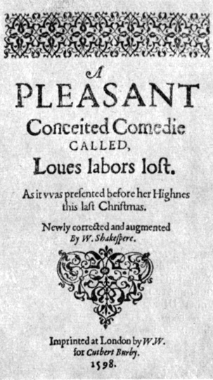 Второе издание комедии Шекспира 'Бесплодные усилия любви'. 1598